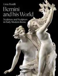 在飛比找博客來優惠-Bernini and His World: Sculptu