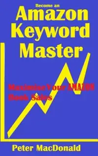 在飛比找博客來優惠-Become an Amazon Keyword Maste