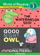The Watermelon Seed / Good Night Owl 2-in-1 (1平裝+1CD)