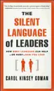 The Silent Language of Leaders: How Body Language Can Help or Hurt How You Lead