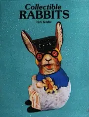 Collectible Rabbits by Herbert N. Schiffer (English) Paperback Book