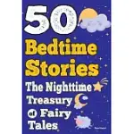 50 BEDTIME STORIES: THE NIGHTTIME TREASURY OF FAIRY TALES