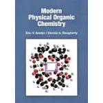 MODERN PHYSICAL ORGANIC CHEMISTRY