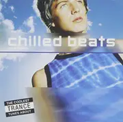 Chilled Beats A Collection Of Trance Tracks CD