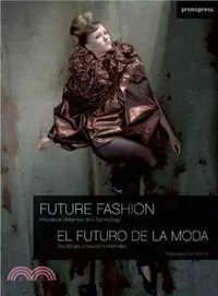 在飛比找三民網路書店優惠-Future Fashion / El Futuro de 