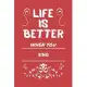Life Is Better When You Sing: Perfect Gag Gift For A Lover Of Sing - Blank Lined Notebook Journal - 100 Pages 6 X 9 Format - Office Humour And Bante