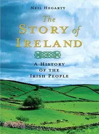 在飛比找三民網路書店優惠-The Story of Ireland ─ A Histo