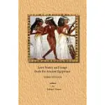 LOVE POETRY AND SONGS FROM THE ANCIENT EGYPTIANS