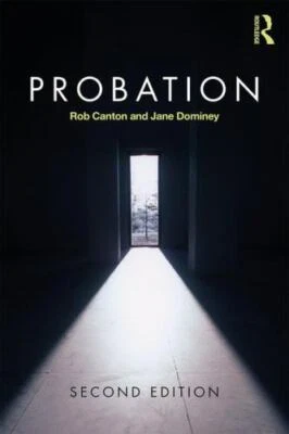 Probation, Paperback by Canton, Rob; Dominey, Jane, Brand New, Free shipping ...