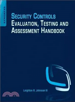 Security Controls Evaluation, Testing and Assessment Handbook