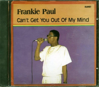 Frankie Paul - Can't Get You Out Of My Mind [New CD]