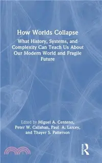 在飛比找三民網路書店優惠-How Worlds Collapse：What Histo