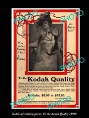 OLD HISTORIC PHOTO OF KODAK CAMERA ADVERTISING POSTER THE KODAK QUALITY c1900