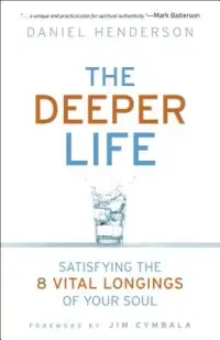 在飛比找博客來優惠-The Deeper Life: Satisfying th