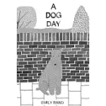 A DOG DAY