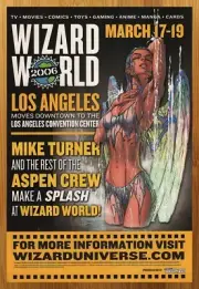 2005 Wizard World Los Angeles Print Ad/Poster Aspen Fathom Michael Turner Art