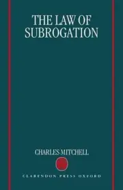 The Law of Subrogation by Charles Mitchell (English) Hardcover Book