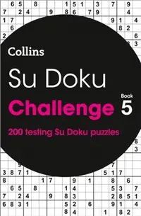 在飛比找三民網路書店優惠-Su Doku Challenge book 5：200 S