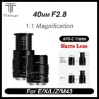 TTArtisan 40mm F2.8 APS-C Macro Lens fr Sony E Nikon Z Fuji X M43 L Mount Camera
