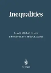 Inequalities: Selecta of Elliott H. Lieb by Elliott H. Lieb (English) Paperback