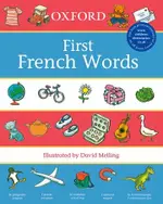 FIRST FRENCH WORDS OXFORD OXFORD
