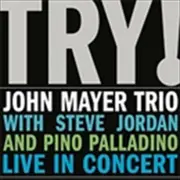 John Trio Mayer Try John Mayer Trio Live In Co CD