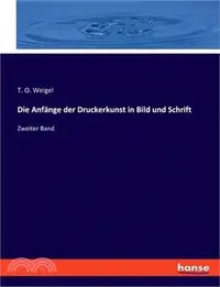 在飛比找三民網路書店優惠-Die Anfänge der Druckerkunst i