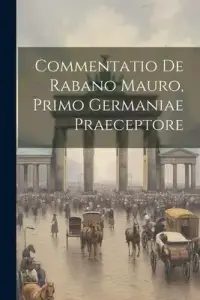 在飛比找博客來優惠-Commentatio De Rabano Mauro, P