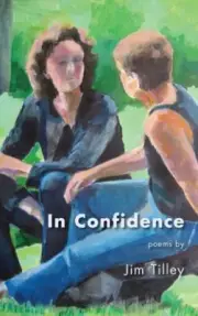 In Confidence by Tilley, Jim [Hardcover]