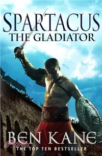 在飛比找三民網路書店優惠-Spartacus: The Gladiator：(Spar