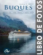 Buques: Libro de fotos - M?s de 100 im?genes HD by A. Arelt Paperback Book