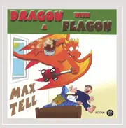 Dragon With A Flagon -Robert Max Tell Stelmach CD