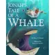 Jonah’’s Tale of a Whale