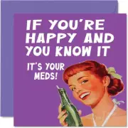 Funny Birthday Cards for Men Women - Happy Meds - Rude Birthday Cards for Mum