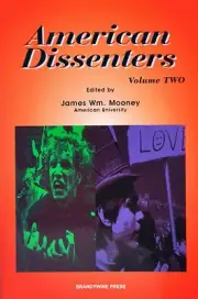 American Dissenters Vol. 2 by James Mooney (2005, Paperback)