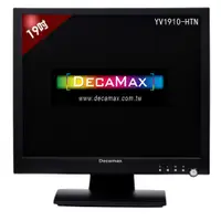 在飛比找PChome24h購物優惠-DecaMax YV1910-HTN 19吋 4:3 HDM