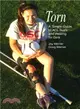 Torn ─ A Simple Guide to ACL Tears and Healing for Girls