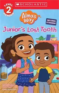 在飛比找三民網路書店優惠-Junior's Lost Tooth (Alma's Wa