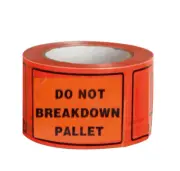 Do Not Breakdown Pallet Lable Perfd 500/Roll 72Mmx100mm-9.14