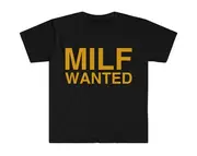 MILF Wanted Funny Meme Tee Shirt