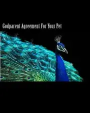 Godparent Agreement Pet: Protect your pets in the event you can no longer care f