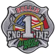 Hollis, NH Engine 1 Always Ready NEW Fire Patch ..
