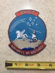 ARGUS YOU DID IT, WE WATCHED Military Patch