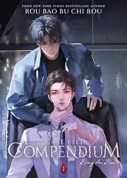 Case File Compendium Bing An Ben Novel Vol. 1 by Rou Bao Bu Chi Rou Paperback Book