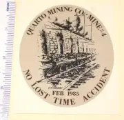 Coal Mining Sticker Quarto Mining Co Mine #4 No Lost Time Accident Cars Feb 1985