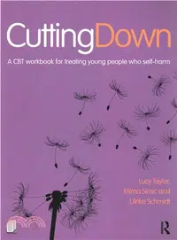 在飛比找三民網路書店優惠-Cutting Down ─ A CBT Workbook 