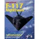 Lockheed F-117 Nighthawk: An Illustrated History of the Stealth Fighter