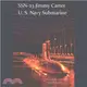 SSN-23 Jimmy Carter ― U.s. Navy Submarine Seawolf Class