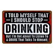 3x Drinking Drunk Talks Tin Metal Sign Beer Rustic Look Vintage Man Cave