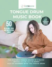 Tongue Drum Music Book - 50 Relaxing, Yoga and Meditation Songs - Reading Mus...